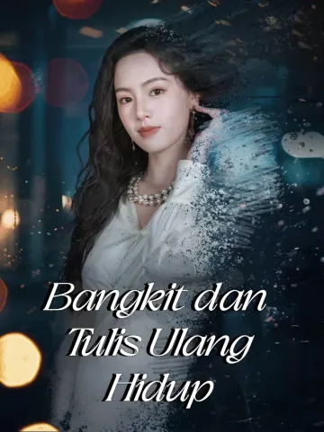 Bangkit dan Tulis Ulang Hidup